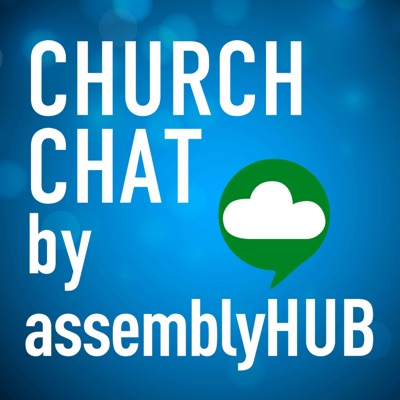 ChurchChat by assemblyHUB