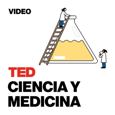 TEDTalks Ciencia y Medicina TEDTalks Ciencia y Medicina