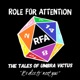 Role For Attention | Dungeons & Dragons Podcast