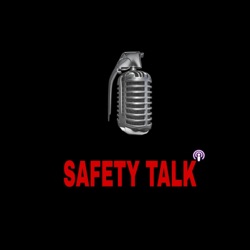 SAFETY TALK