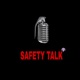 SAFETY TALK