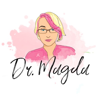 Dr. Magda Podcast Dr. Magda Podcast