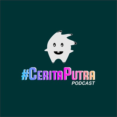 #CERITAPUTRA