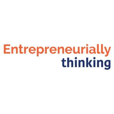 Entrepreneurially Thinking Entrepreneurially Thinking