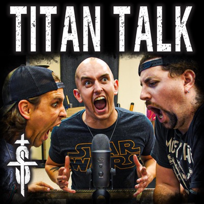 Titan Talk