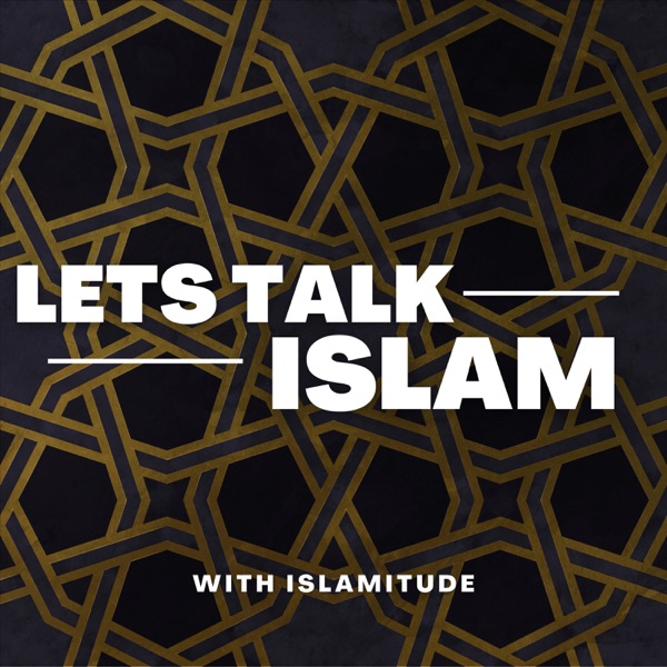 Let's Talk Islam