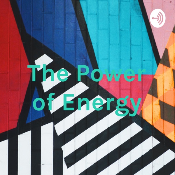 The Power of Energy