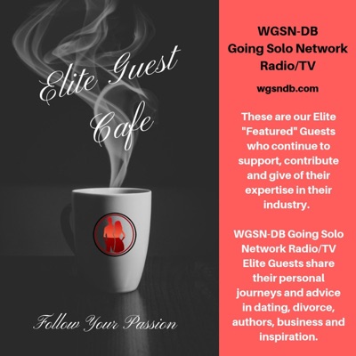 #1 WGSN-DB Going Solo Network Elite Guests:WGSN-DB Going Solo Network