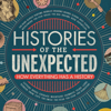 Histories of the Unexpected - Sam Willis & James Daybell