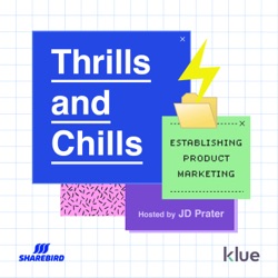 Thrills and Chills: Establishing Product Marketing 