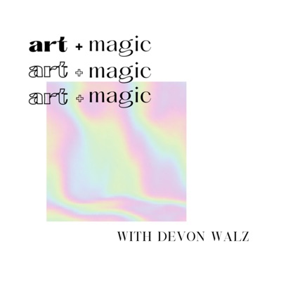 Art + Magic