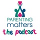 Episode #34- Denise Schonwald (Parenting Tips from a Licensed Mental Health Counselor)