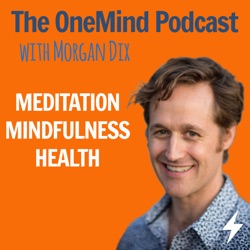 OM088 – Exploring the Practice of Radical Acceptance with Morgan Dix