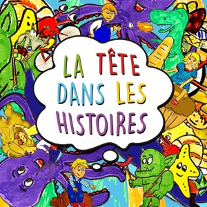 La Tête dans les Histoires