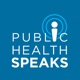 Public Health Speaks