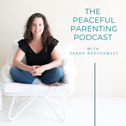 150: What Influencers are Getting Wrong about Peaceful Parenting