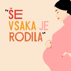 #4 - Vaginalni porod po carskem rezu | Tina B.