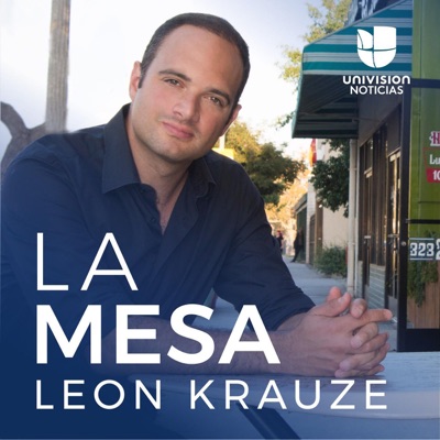 La mesa, con León Krauze:Univision Noticias