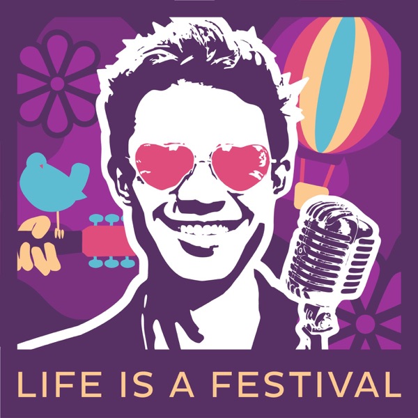 Life is a Festival