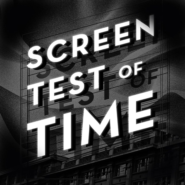 Screen Test of Time