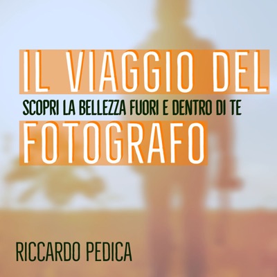 Il Viaggio del Fotografo