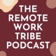 The Remote Work Tribe Podcast: Carol Cox