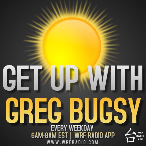 Get Up With Greg Bugsy Artwork