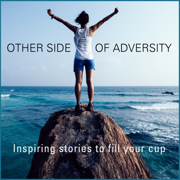 Other Side of Adversity Podcast