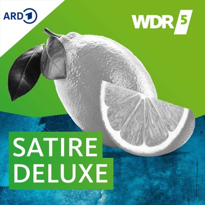 WDR 5 Satire Deluxe - Ganze Sendung