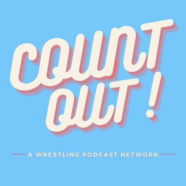 Count Out! - Wrestling Podcast Network Artwork