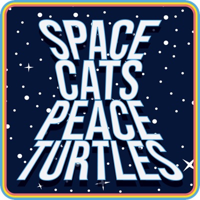 Space Cats Peace Turtles:Matt Martens and Hunter Donaldson