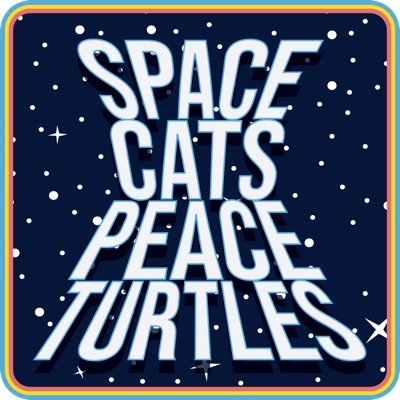 Space Cats Peace Turtles