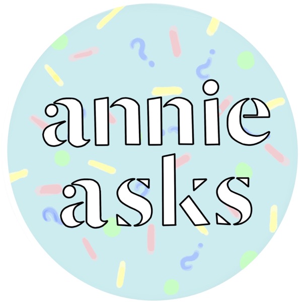 Annie Asks