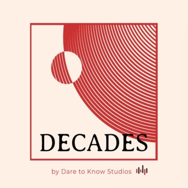 Decades, by DTK