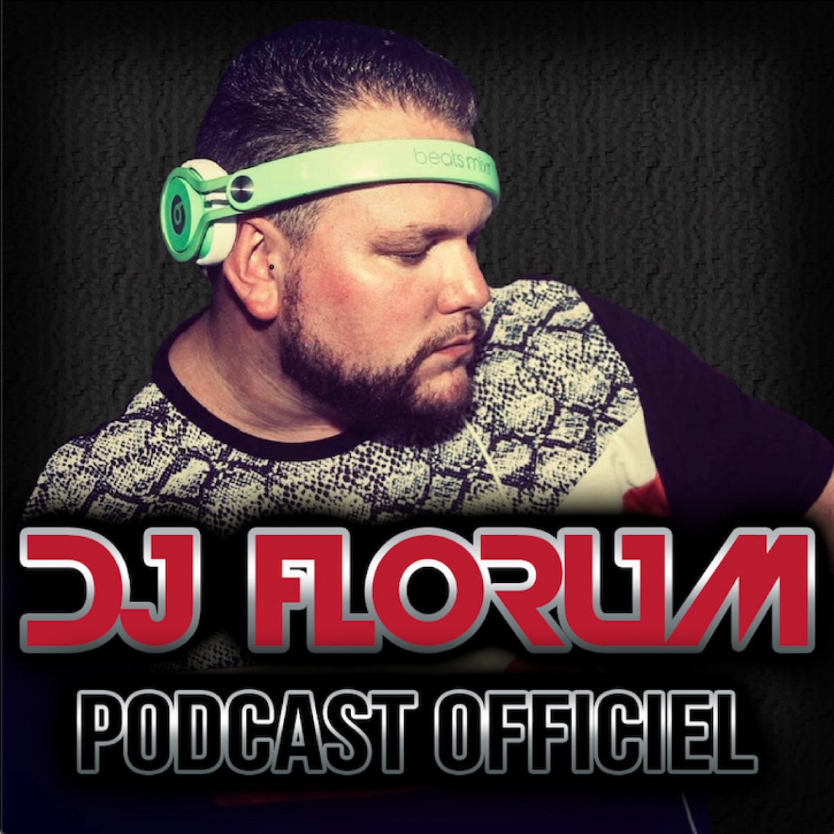 DJ FLORUM OFFICIAL PODCAST – Podcast – Podtail