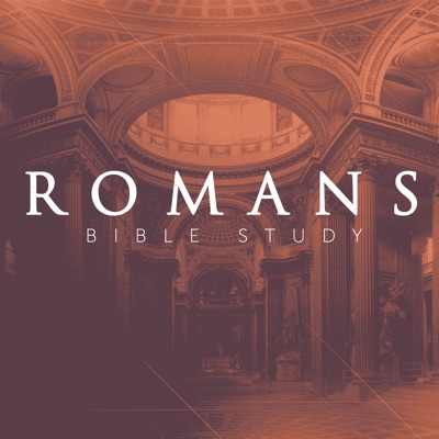 The Book of Romans: Bible Study