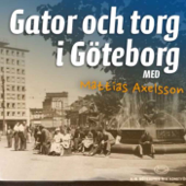 Gator och torg i Göteborg - Mattias Axelsson