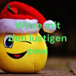 Witze mit den lustigen zwei