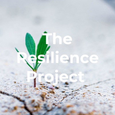 The Resilience Project The Resilience Project