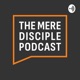 Mere Disciple Interview: Tom Greentree