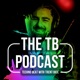 The TB Podcast