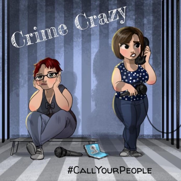 Crime Crazy Podcast image