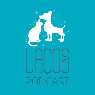 Laços Podcast:Laços Podcast