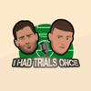 I Had Trials Once... - I Had Trials Once...