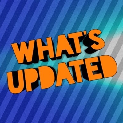 What's Updated What's Updated