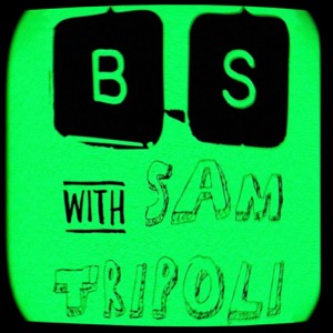 Broken Simulation with Sam Tripoli and Johnny Woodard