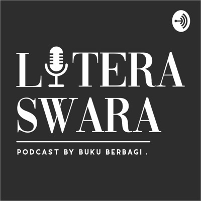 Litera Swara Podcast