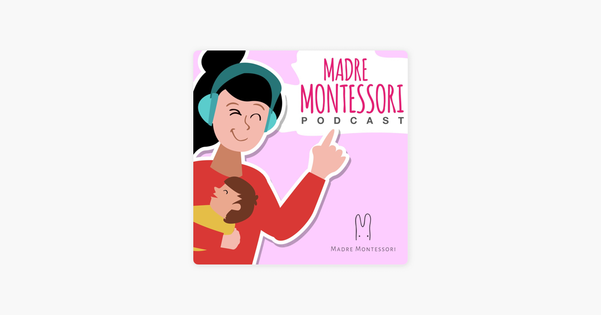 Vida práctica Montessori 3 años con - Sonora baby maternidad (podcast)