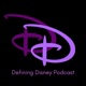 Defining Disney Podcast