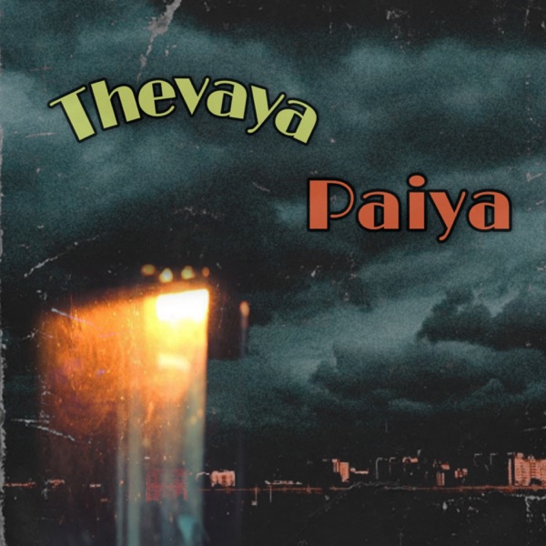 Thevaya Paiya